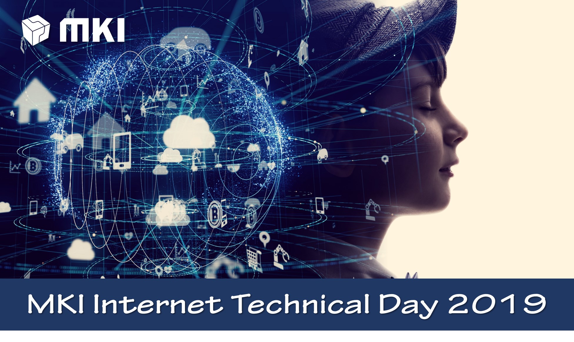 MKI Internet Technical Day2019